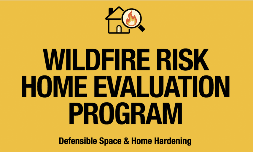 Graphic that says "wildfire risk home evaluation program"